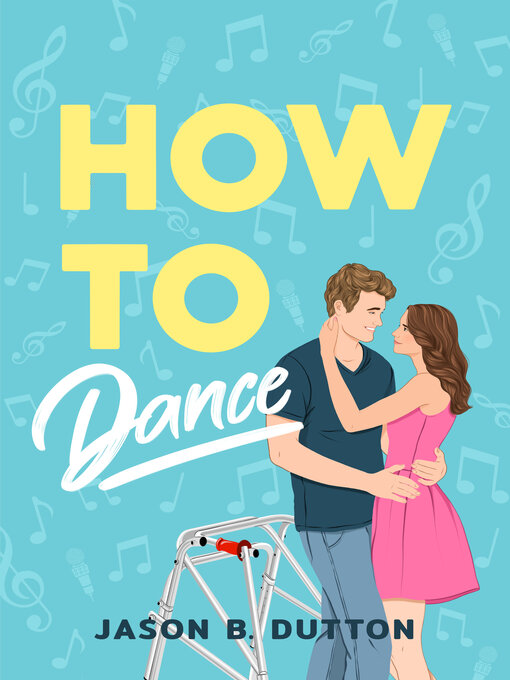 Title details for How to Dance by Jason B. Dutton - Available